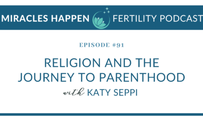 MHFP 091: Religion and the Journey to Parenthood with Katy Seppi